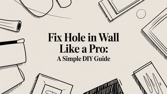 Fix Hole in Wall Like a Pro: A Simple DIY Guide